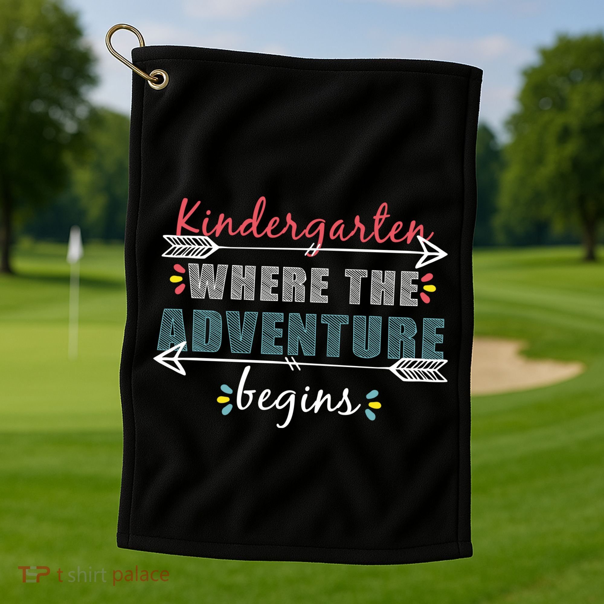 Kindergarten Back To School Adventure  Golf Towel