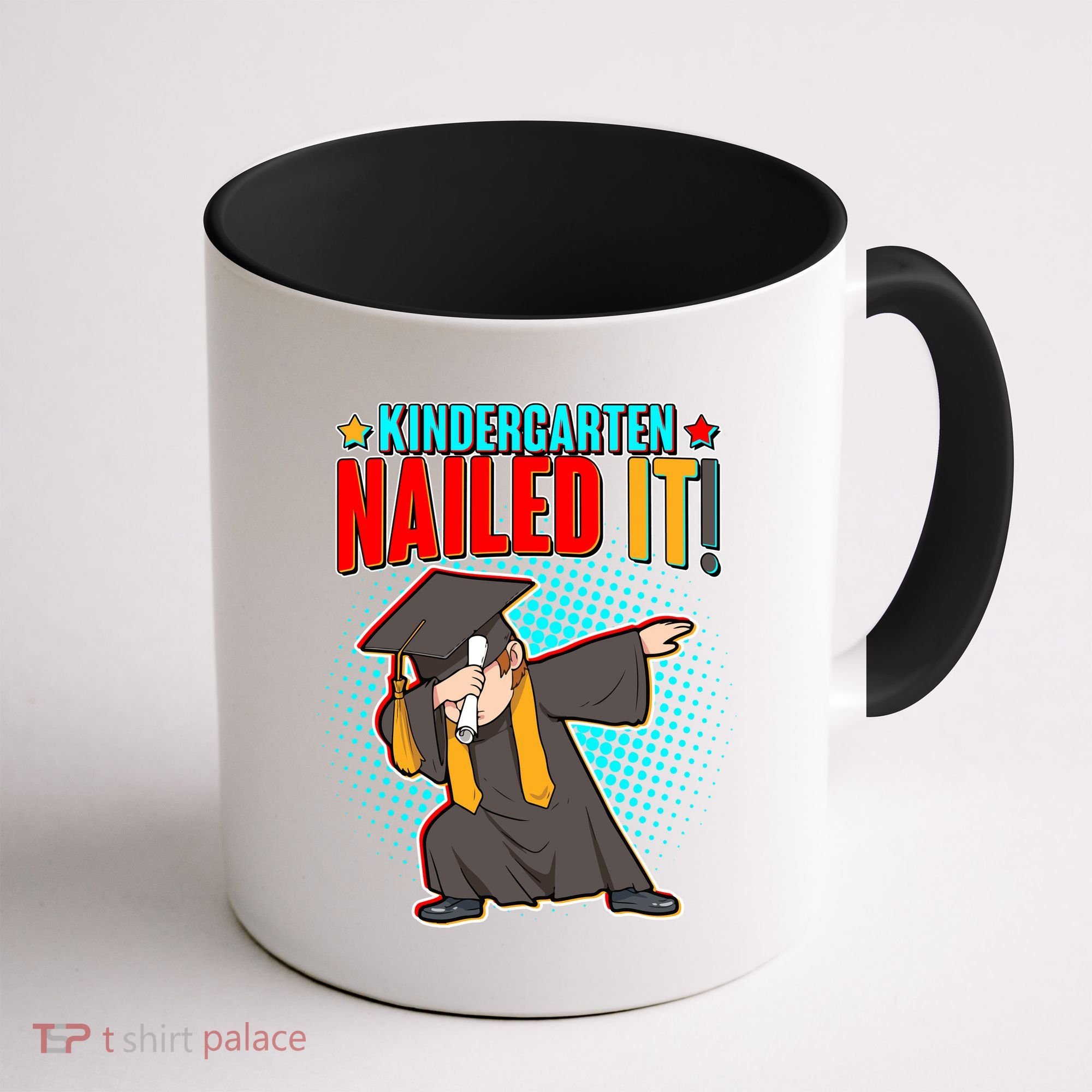 Kindergarten Graduate Nailed It Coffee Mug
