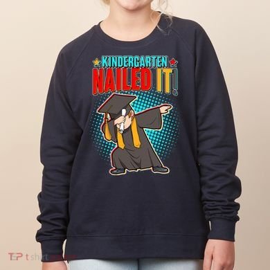 Kindergarten Graduate Nailed It Women's Sweatshirt