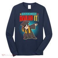 Kindergarten Graduate Nailed It Long Sleeve Shirt thumb 0