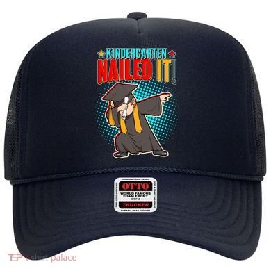 Kindergarten Graduate Nailed It Hat