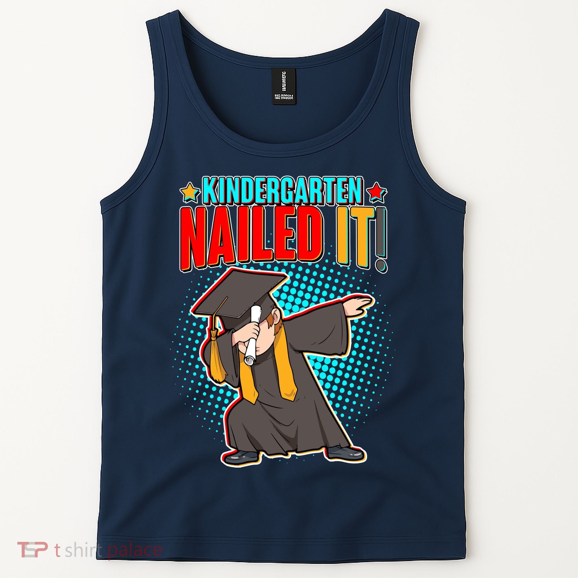 Kindergarten Graduate Nailed It Tank Top