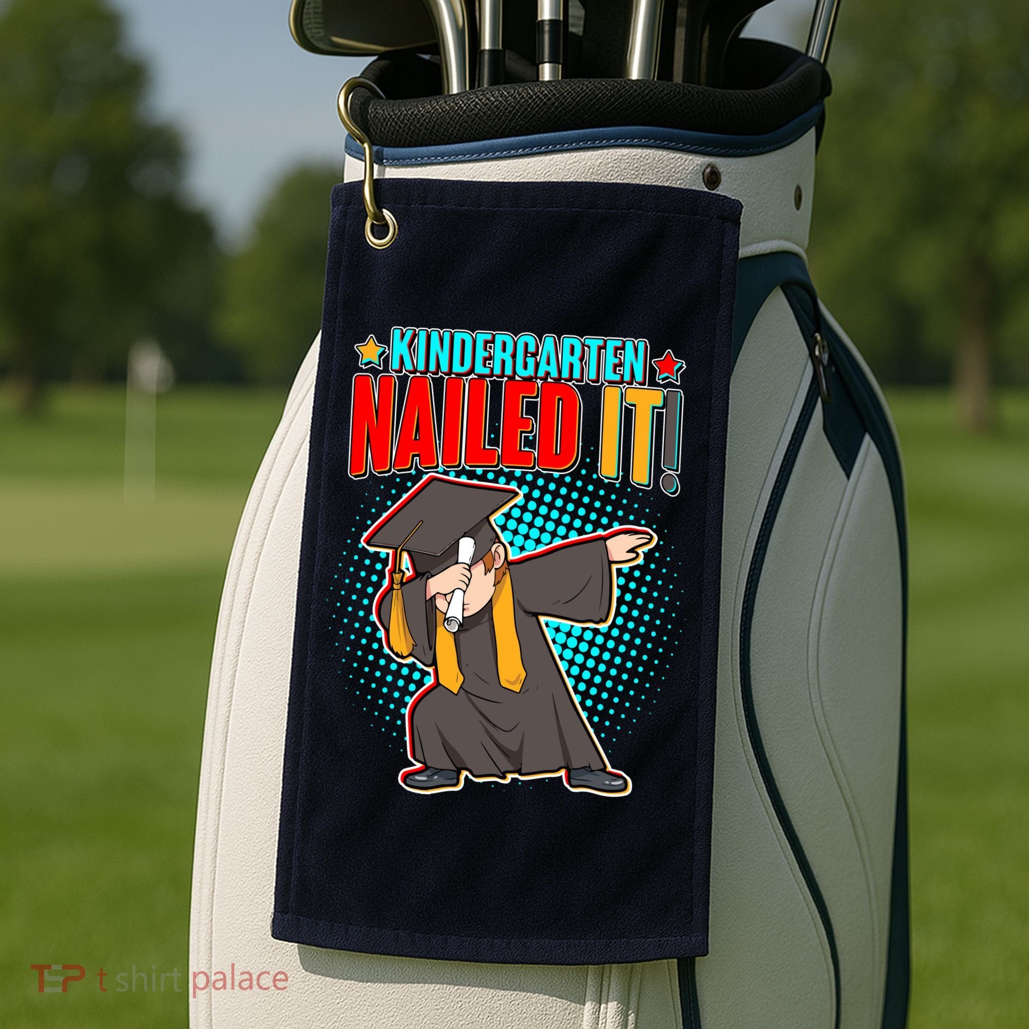 Kindergarten Graduate Nailed It Golf Towel