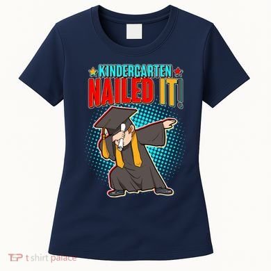 Kindergarten Graduate Nailed It Women's T-Shirt