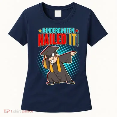 Kindergarten Graduate Nailed It Women's T-Shirt
