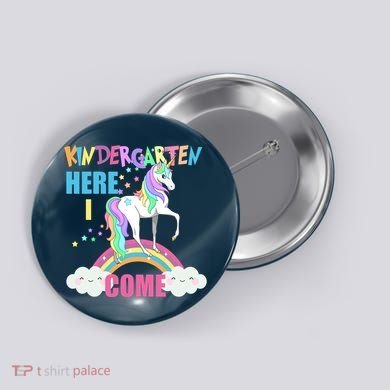 Kindergarten Here I Come Magical Unicorn Button