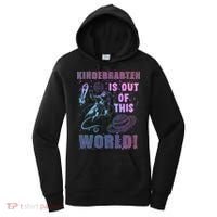 Kindergarten Is Out Of This World Women's Hoodie thumb 0