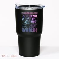 Kindergarten Is Out Of This World Tumbler thumb 0