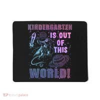Kindergarten Is Out Of This World Mousepad thumb 0