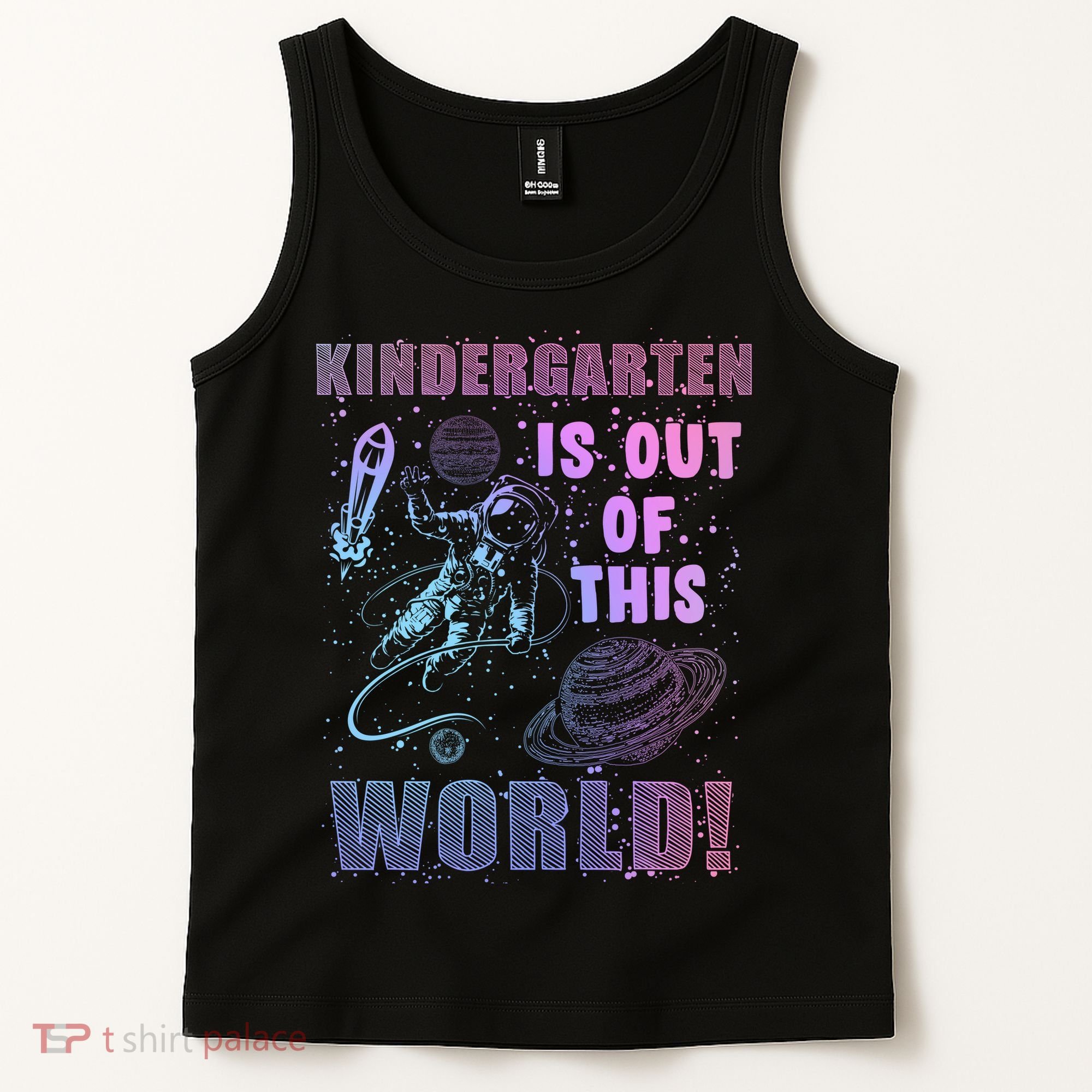 Kindergarten Is Out Of This World Tank Top