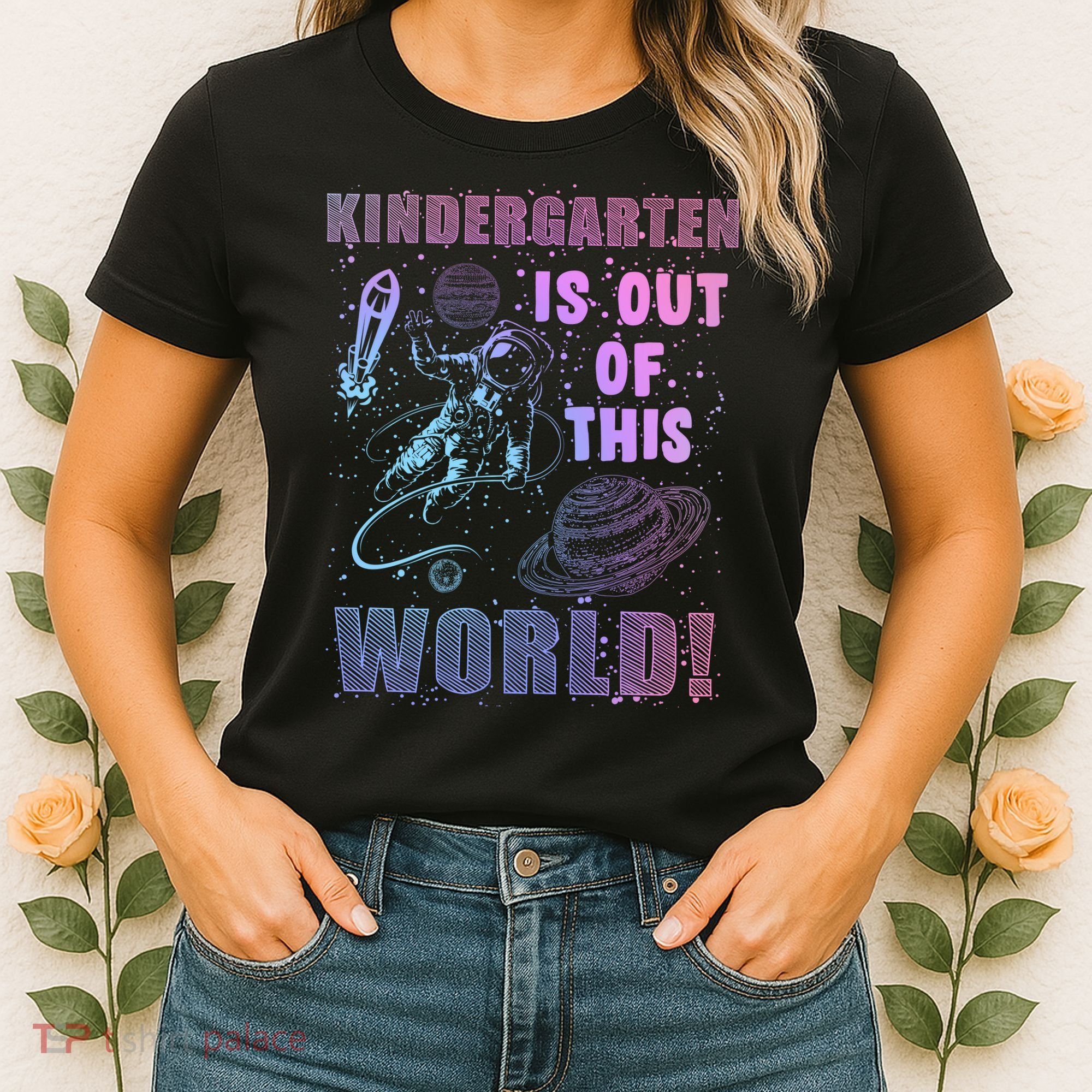 Kindergarten Is Out Of This World Women's T-Shirt
