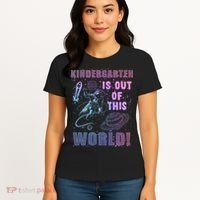 Kindergarten Is Out Of This World Women's T-Shirt thumb 4
