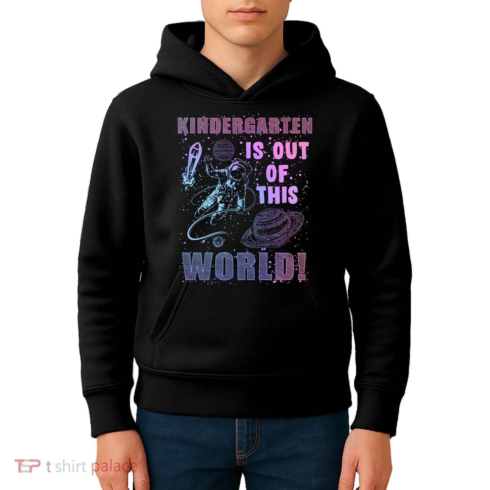 Kindergarten Is Out Of This World Kids Hoodie