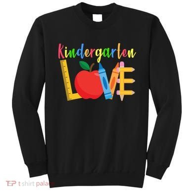 Kindergarten Love Sweatshirt