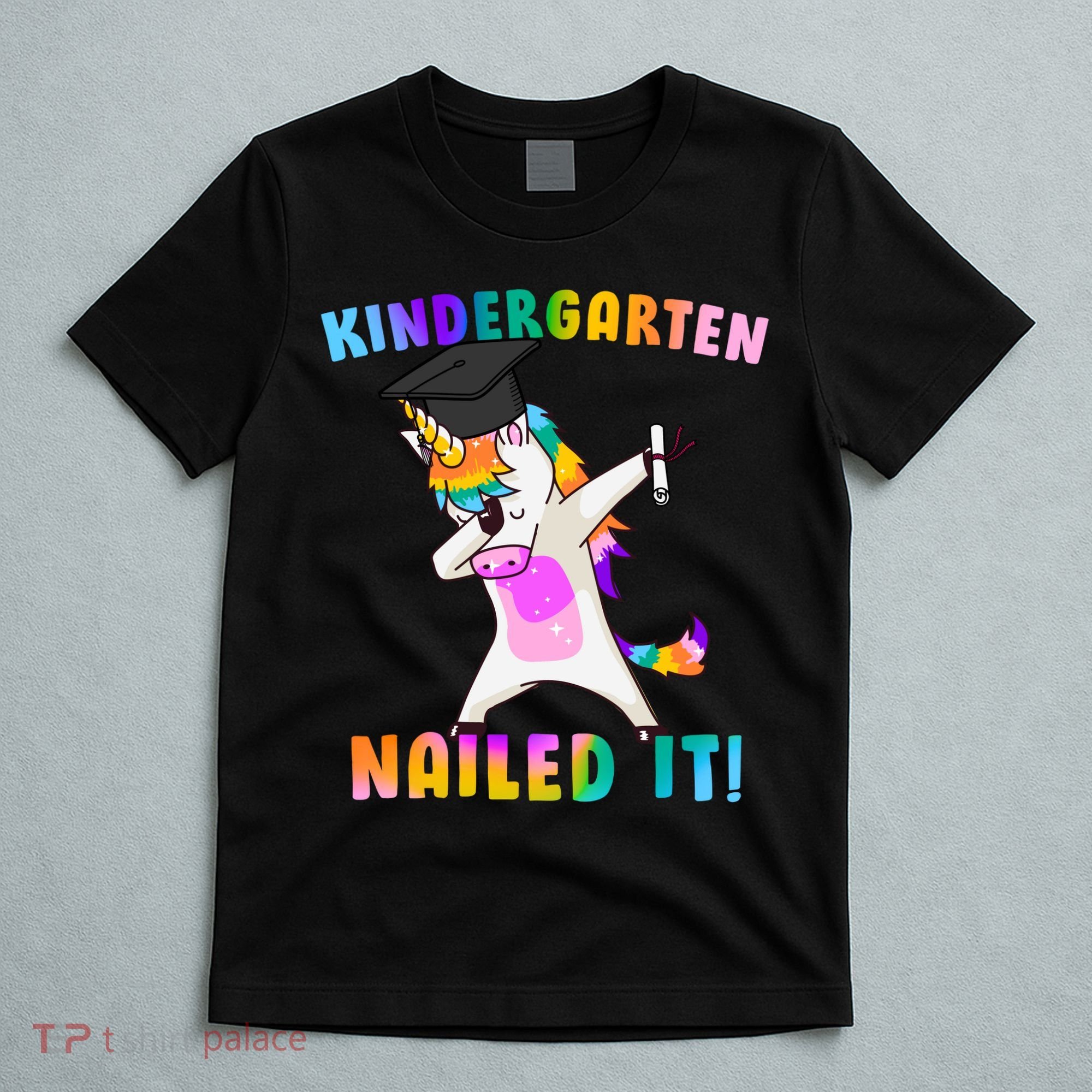 Kindergarten Nailed It T-Shirt