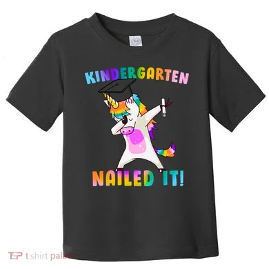 Kindergarten Nailed It Toddler T-Shirt