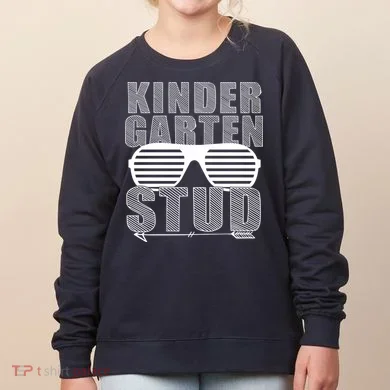Kindergarten Stud Funny School Women's Sweatshirt