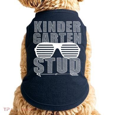 Kindergarten Stud Funny School Doggie Tank
