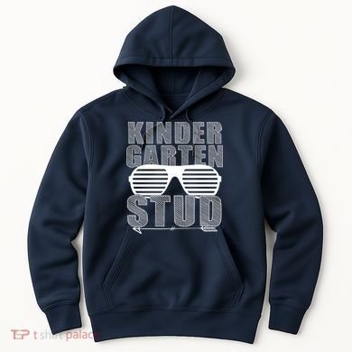 Kindergarten Stud Funny School Hoodie