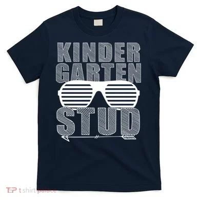 Kindergarten Stud Funny School T-Shirt