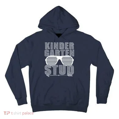 Kindergarten Stud Funny School Tall Hoodie
