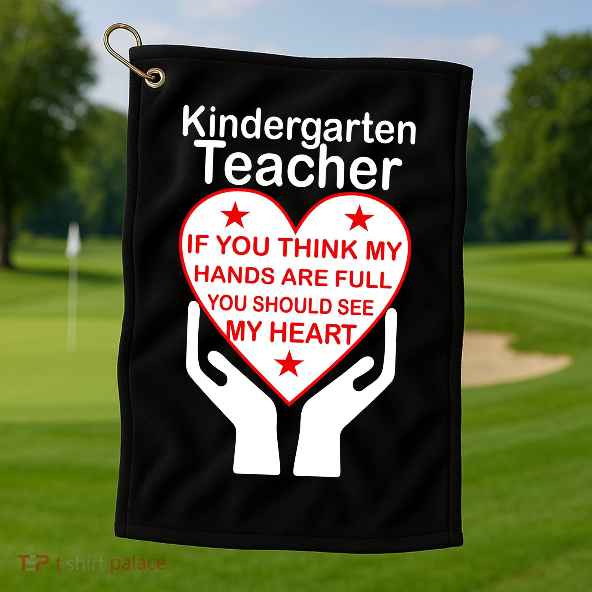Kindergarten Teacher See My Heart Golf Towel