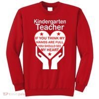 Kindergarten Teacher See My Heart Sweatshirt thumb 0