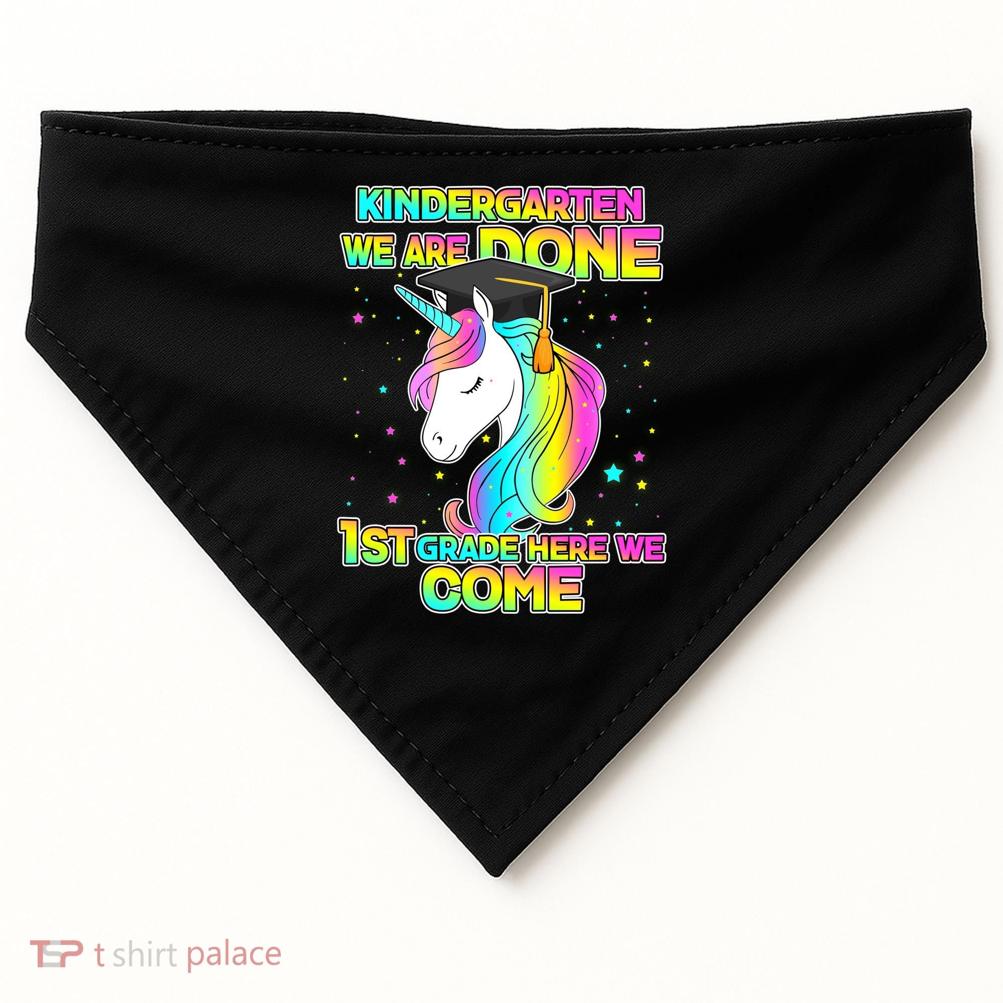 Kindergarten We Are Done 1st Grade Here We Come USA-Made Doggie Bandana