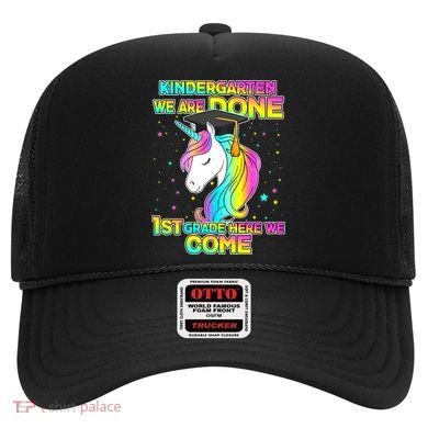 Kindergarten We Are Done 1st Grade Here We Come Hat