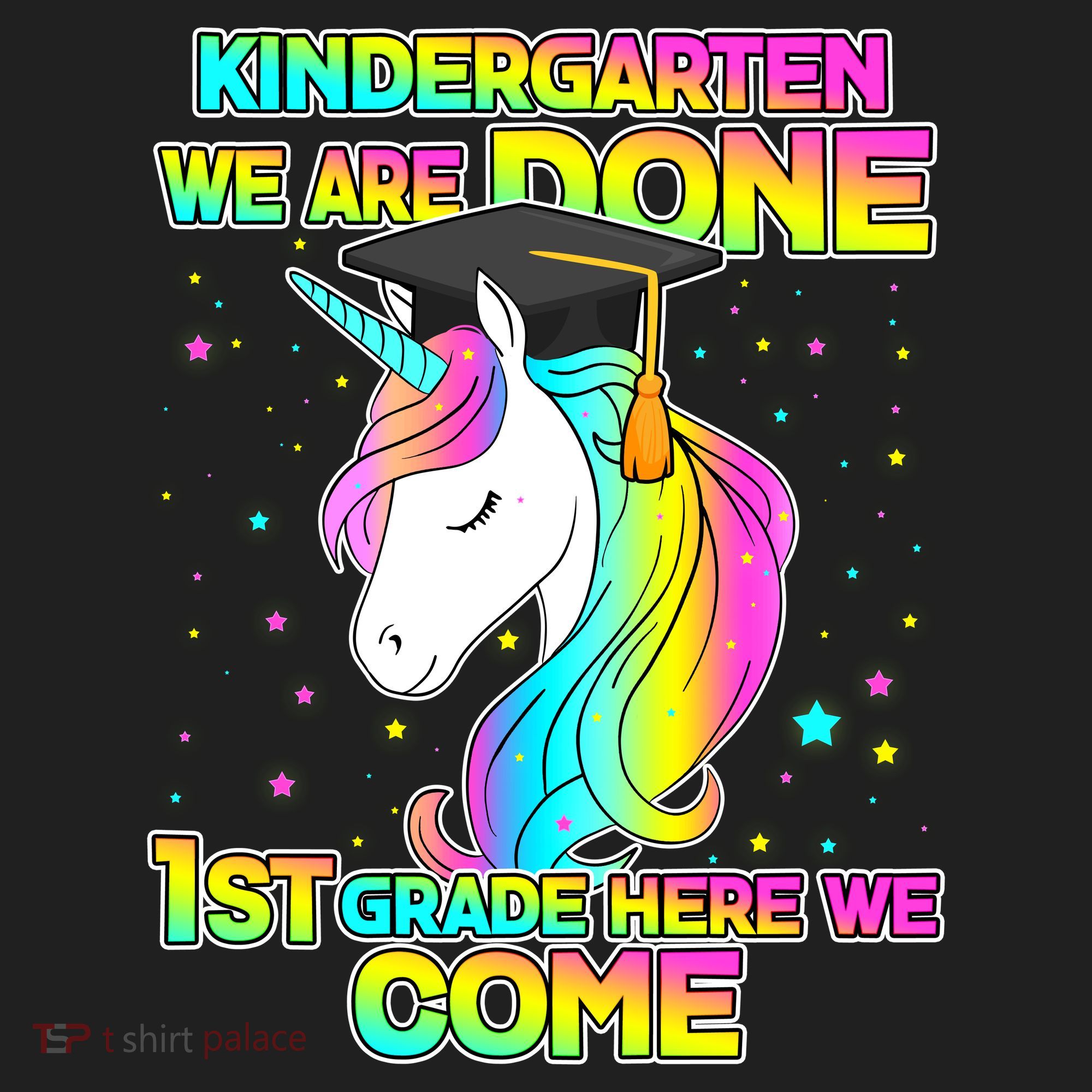 Kindergarten We Are Done 1st Grade Here We Come Hat