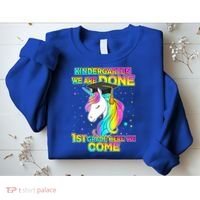 Kindergarten We Are Done 1st Grade Here We Come Sweatshirt thumb 2