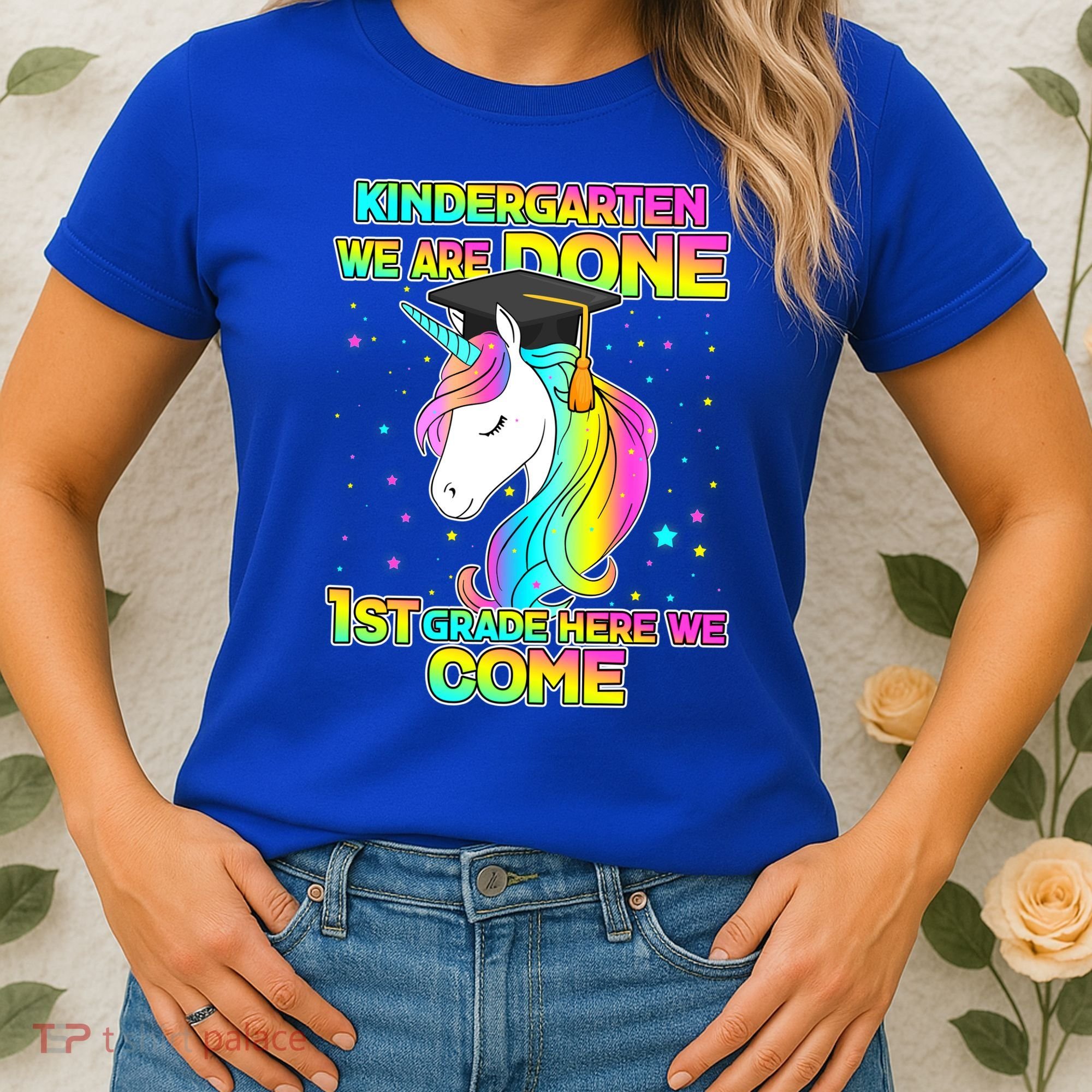 Kindergarten We Are Done 1st Grade Here We Come Women's T-Shirt