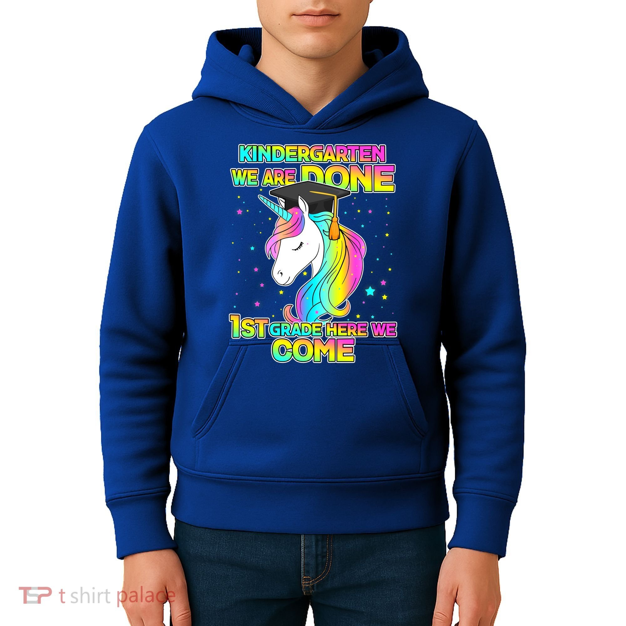 Kindergarten We Are Done 1st Grade Here We Come Kids Hoodie