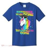 Kindergarten We Are Done 1st Grade Here We Come Kids T-Shirt thumb 0