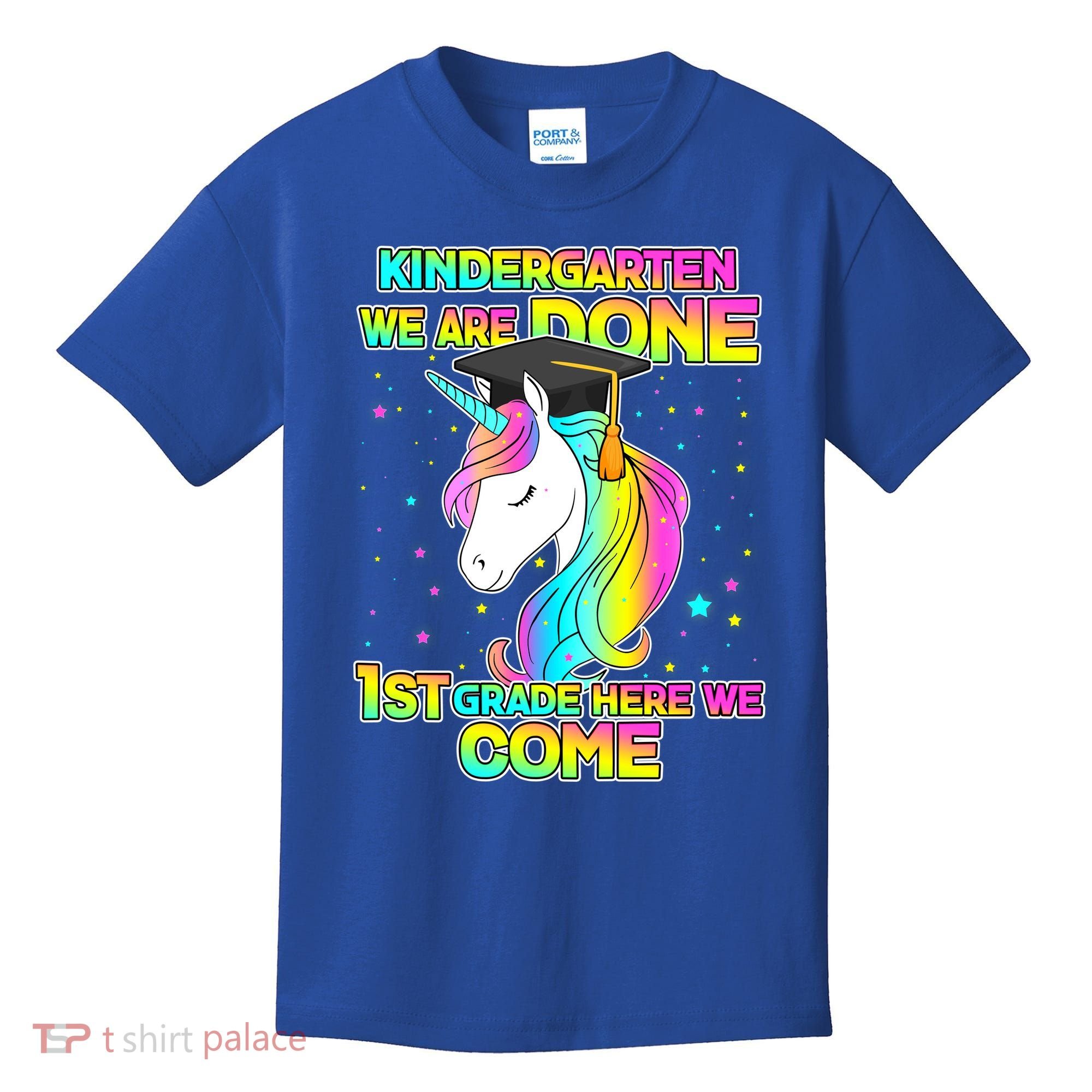 Kindergarten We Are Done 1st Grade Here We Come Kids T-Shirt