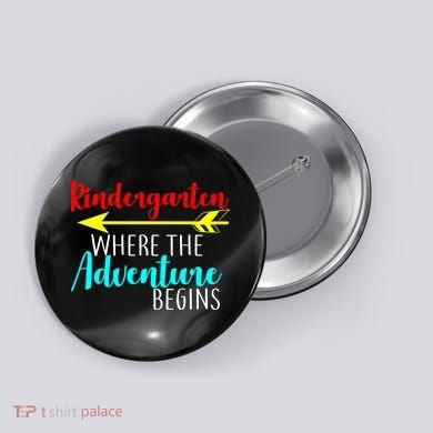Kindergarten Where The Adventure Begins Button