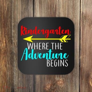 Kindergarten Where The Adventure Begins Coaster