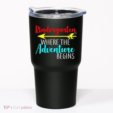 Kindergarten Where The Adventure Begins Tumbler