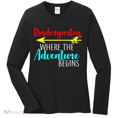 Kindergarten Where The Adventure Begins Women's Long Sleeve Shirt