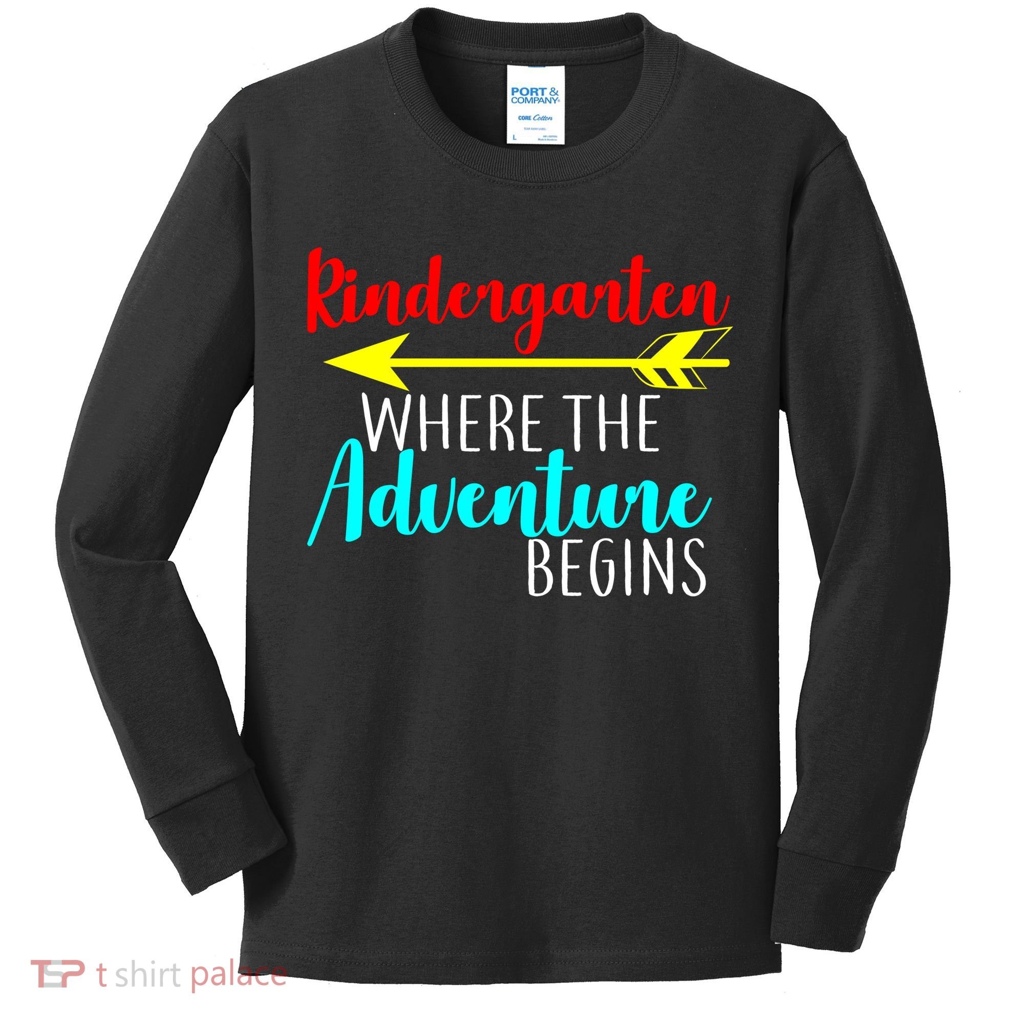 Kindergarten Where The Adventure Begins Kids Long Sleeve Shirt