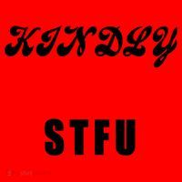 Kindly STFU Funny Offensive Sayings Santa Hat thumb 1