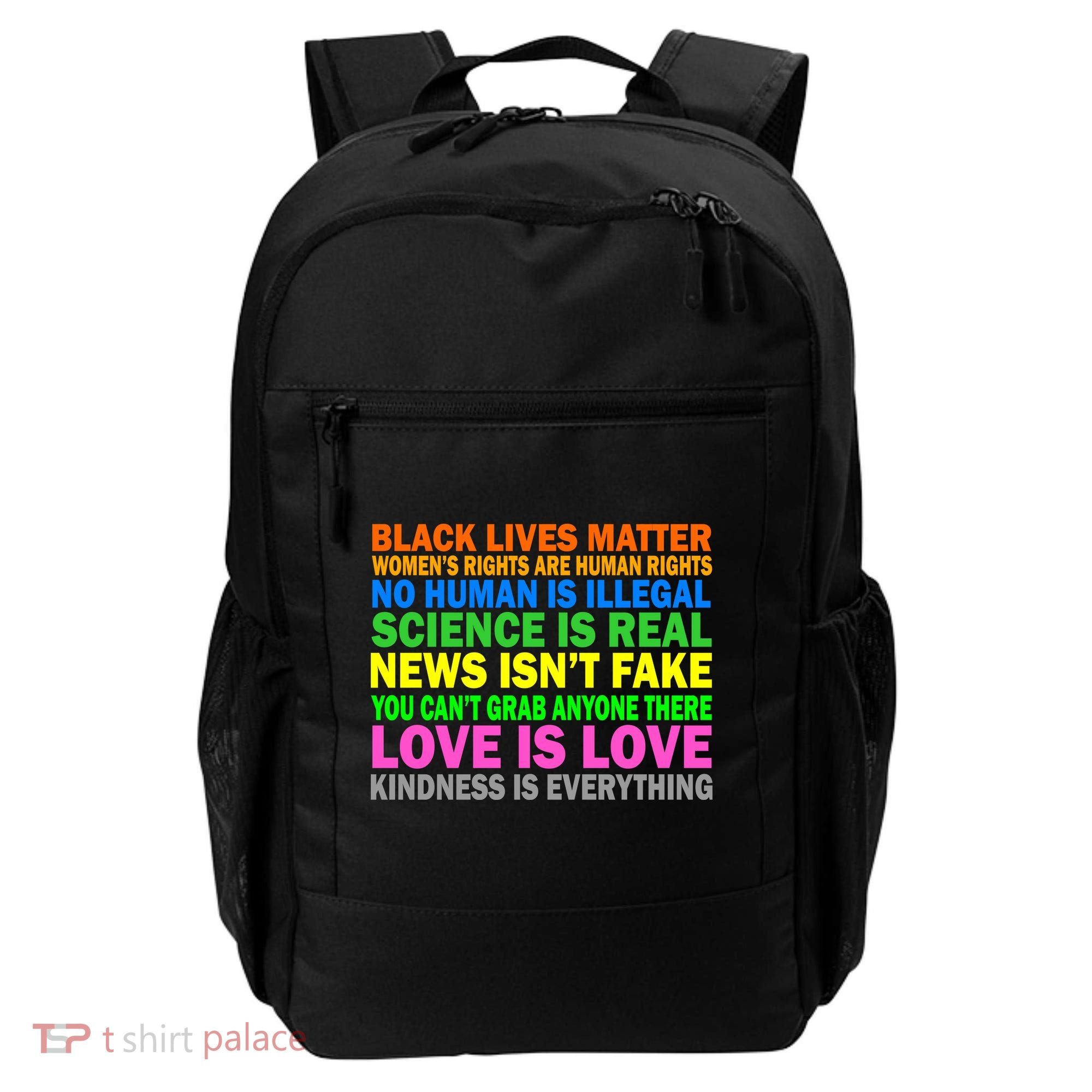 Kindness Is Everything Love Is Love Backpack