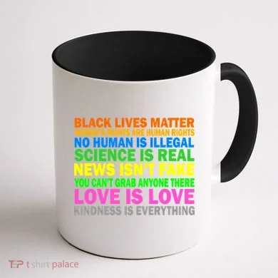 Kindness Is Everything Love Is Love Coffee Mug back