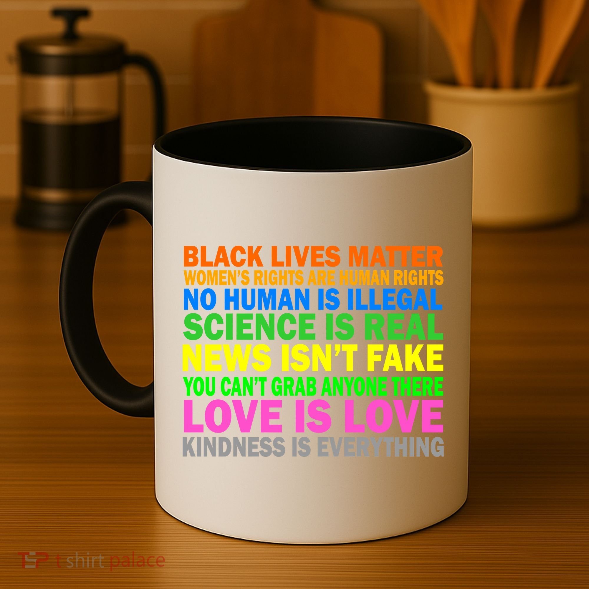 Kindness Is Everything Love Is Love Coffee Mug