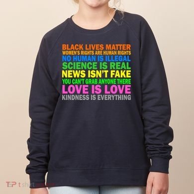 Kindness Is Everything Love Is Love Women's Sweatshirt