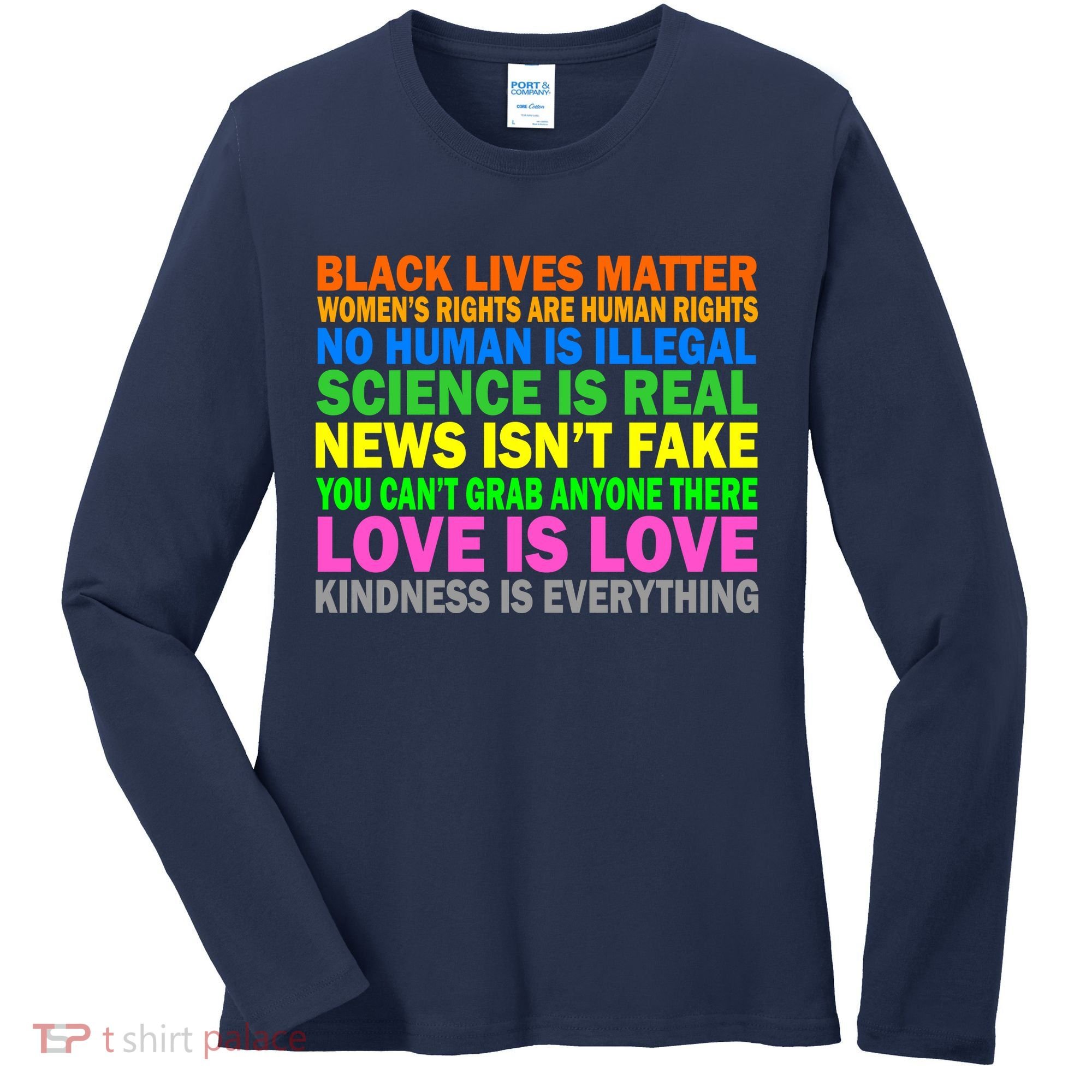 Kindness Is Everything Love Is Love Women's Long Sleeve Shirt