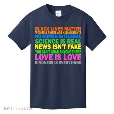 Kindness Is Everything Love Is Love Kids T-Shirt