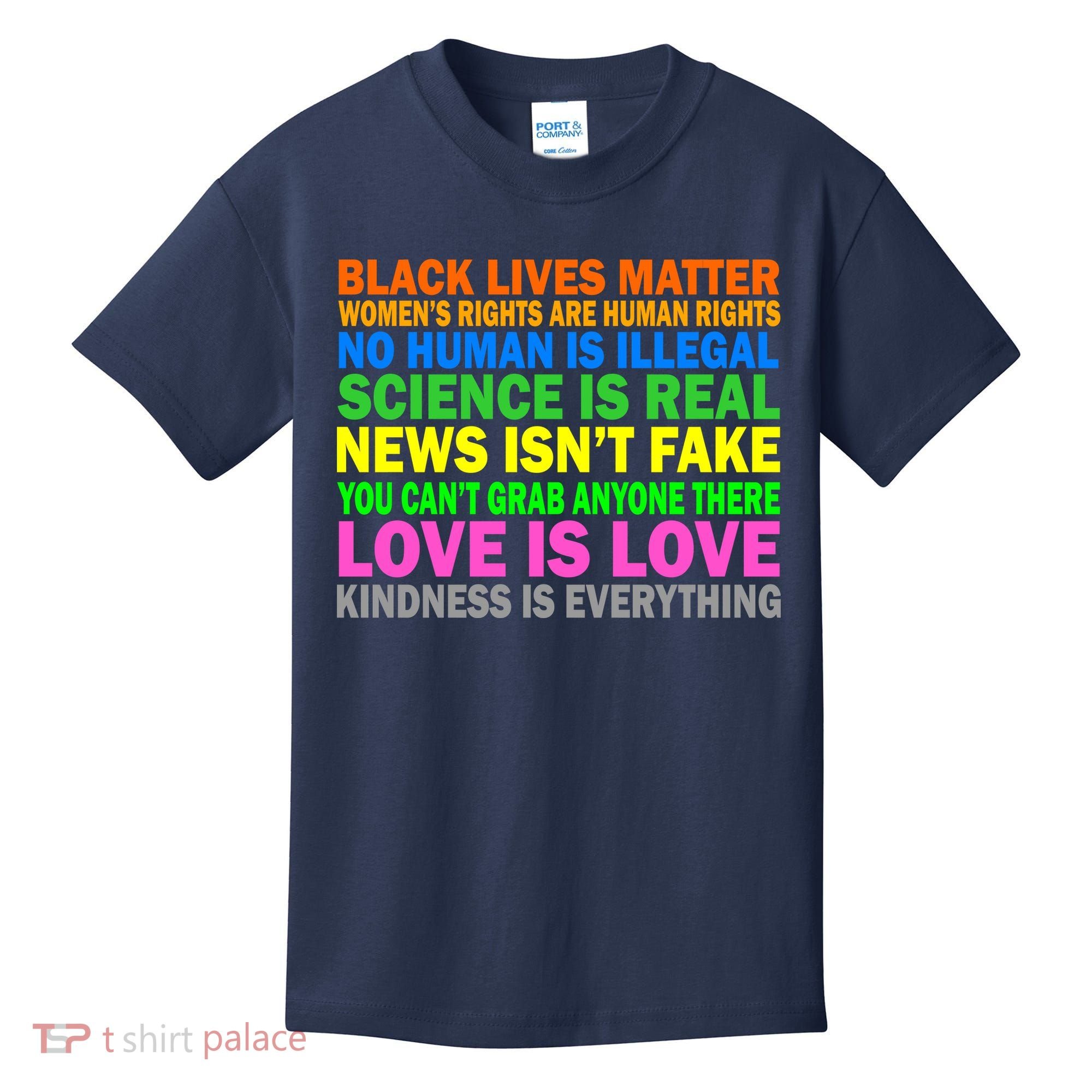 Kindness Is Everything Love Is Love Kids T-Shirt