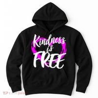 Kindness Is Free Hoodie thumb 0