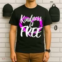 Kindness Is Free T-Shirt thumb 6